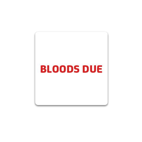 Dispensary Labels - Bloods Due